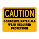 Caution Corrosive Materials Wear Required Protection